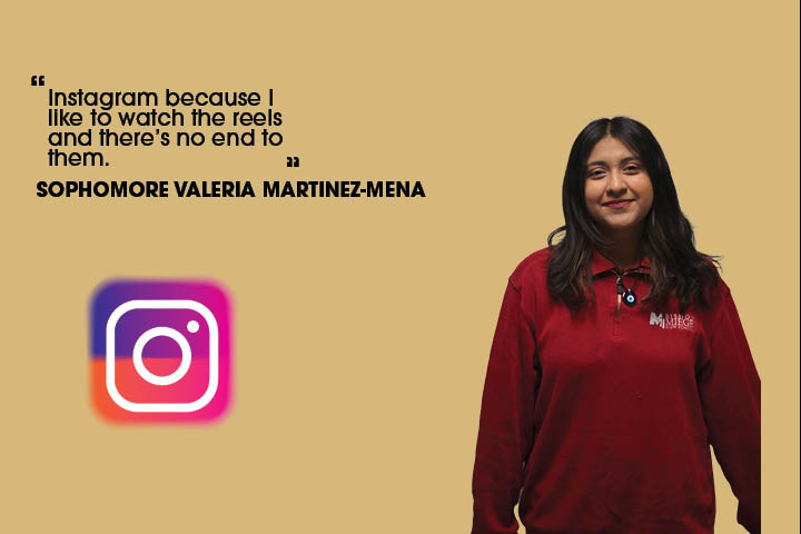 Keeping up with her peers, sophomore Valeria Martinez-Mena spends the majority of her screen time on Instagram. 